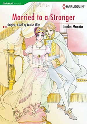 Married to a Stranger manga version by Louise Allen