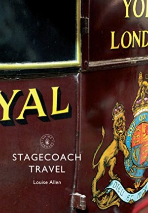 Stagecoach Travel by Louise Allen