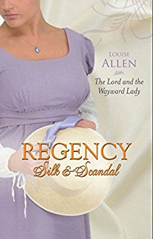 The Lord and the wayward lady by Louise Allen
