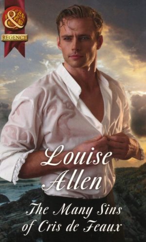 The Many Sins of Chris de Feaux by Louise Allen