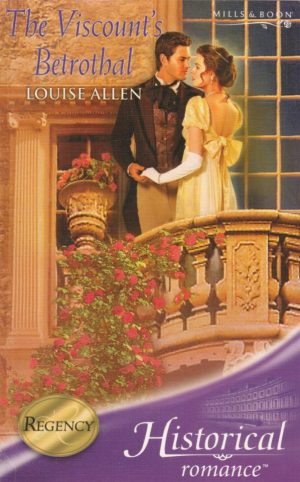 The Viscount's Betrothal by Louise Allen