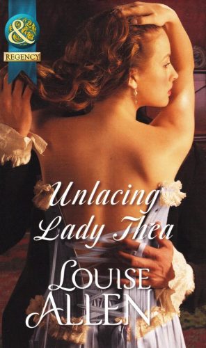 Unlacing Lady Thea by Louise Allen